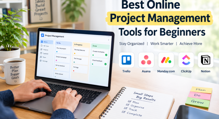 Best Online Project Management Tools for Beginners