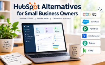 HubSpot Alternatives for Small Business Owners